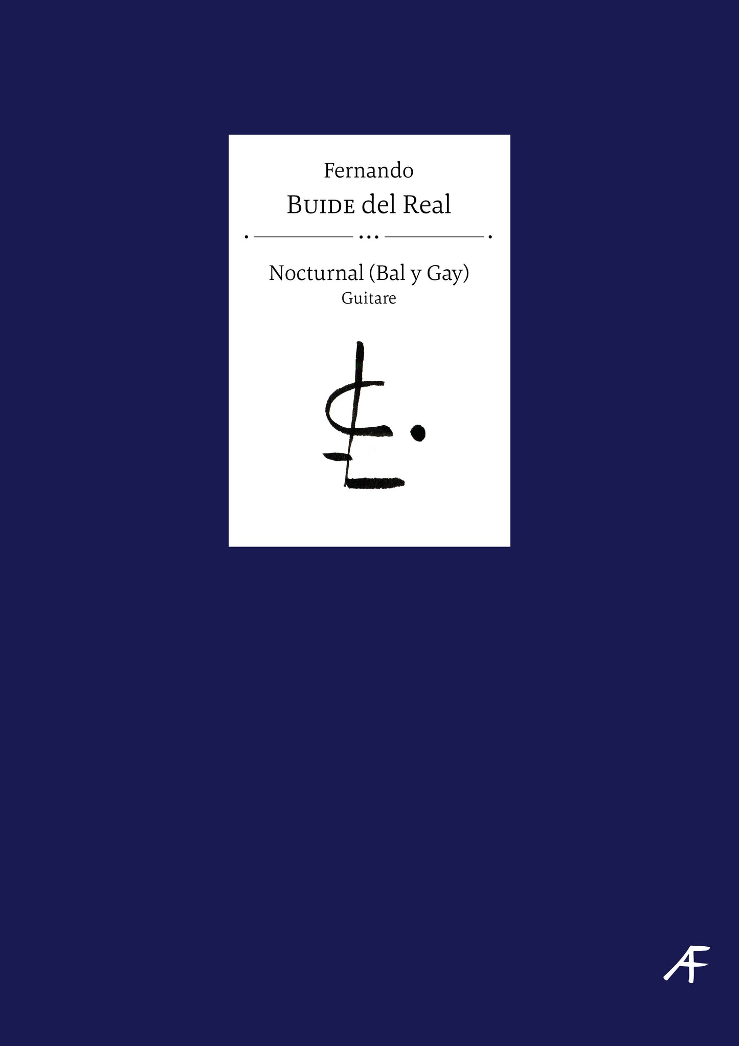 Nocturnal (Bal y Gay) - Fernando Buide del Real