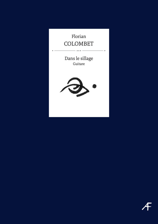 Dans le Sillage - Florian Colombet