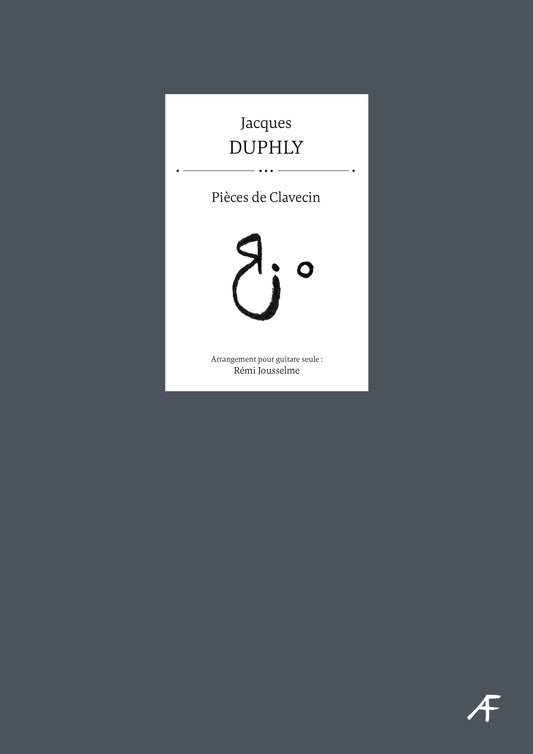 Harpsichord pieces - Jacques Duphly (Arr. Rémi Jousselme)